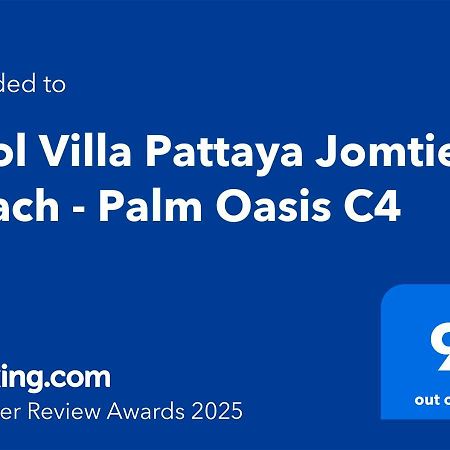 Pool Villa Pattaya Jomtien Beach - Palm Oasis C4 외부 사진