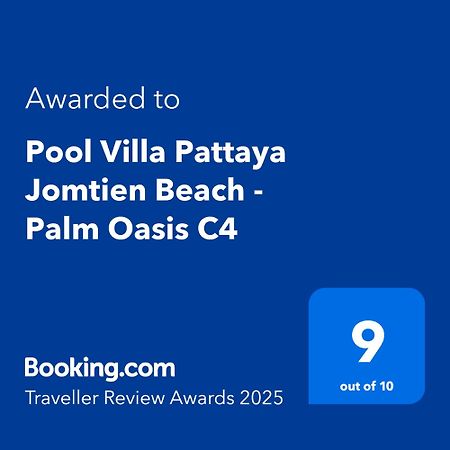 Pool Villa Pattaya Jomtien Beach - Palm Oasis C4 외부 사진